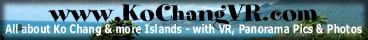 www.KoChangVR.com - Virtual travel & island guide about Ko Chang, Ko Kood, Ko Wai & more islands between Bangkok, Pattaya & Cambodia in the Gulf of Thailand. Virtual Reality Panoramas (360 pictures), panorama pictures, photos, maps & information about all beaches, bays, sights & more - plus Angkor Wat & Cambodia Special